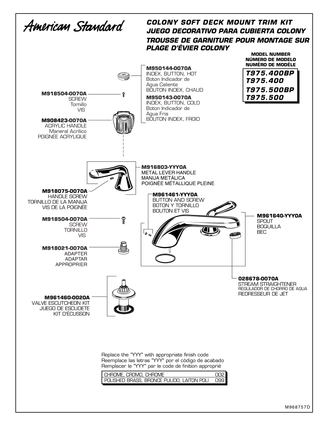 American Standard M950144-0070A manual M908423-0070A, M961461-YYY0A, M961640-YYY0A, M961460-0020A, 028678-0070A 