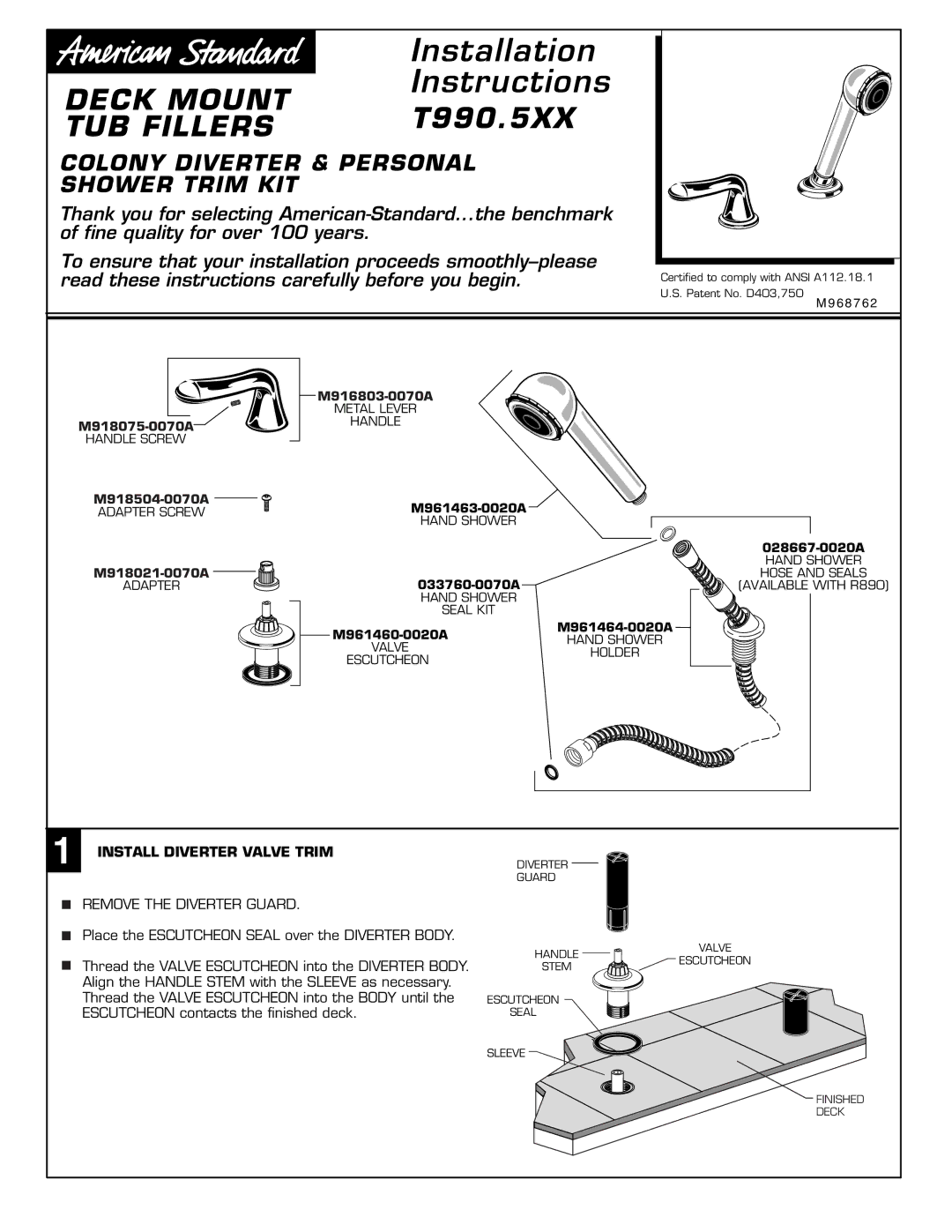 American Standard M961461-YYY0A, M950143-0070A, M950144-0070A manual T990.5XX, Remove the Diverter Guard 