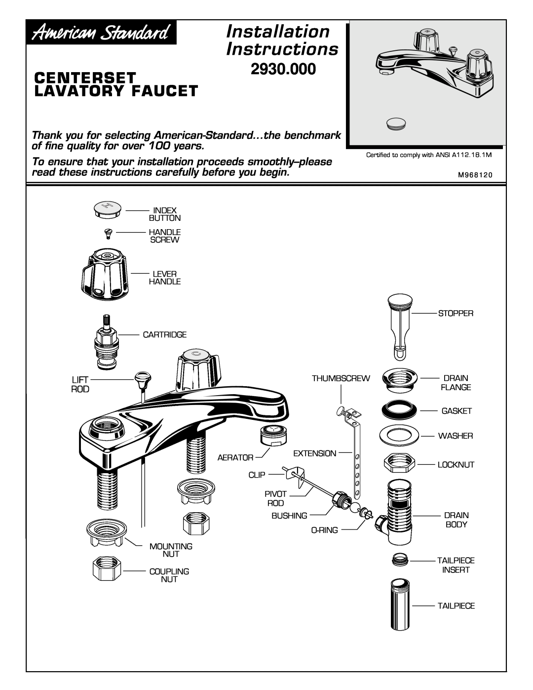 American Standard M968120 installation instructions Installation Instructions, 2930.000, Centerset Lavatory Faucet 