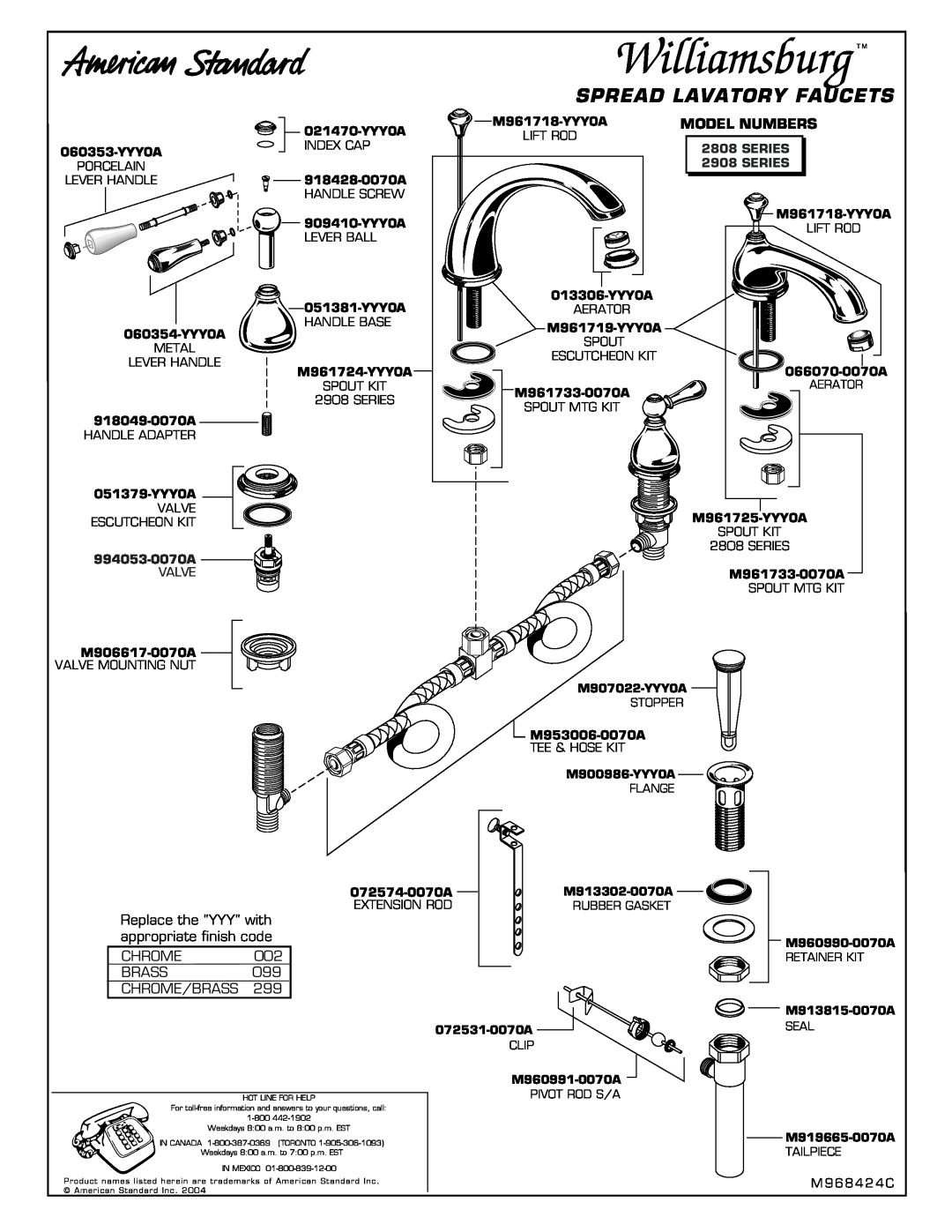 American Standard 2908 Series manual Spread Lavatory Faucets, Model Numbers, Replace the YYY with appropriate finish code 
