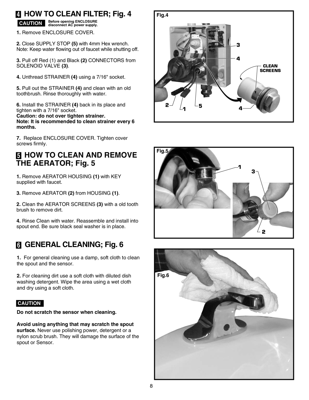 American Standard M968498 warranty HOW TO CLEAN FILTER Fig, 5HOW TO CLEAN AND REMOVE THE AERATOR Fig, GENERAL CLEANING Fig 
