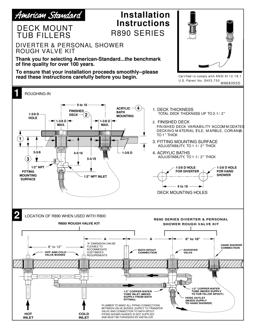 American Standard M968757D Diverter & Personal Shower Rough Valve KIT, Location of R890 When Used with R800 