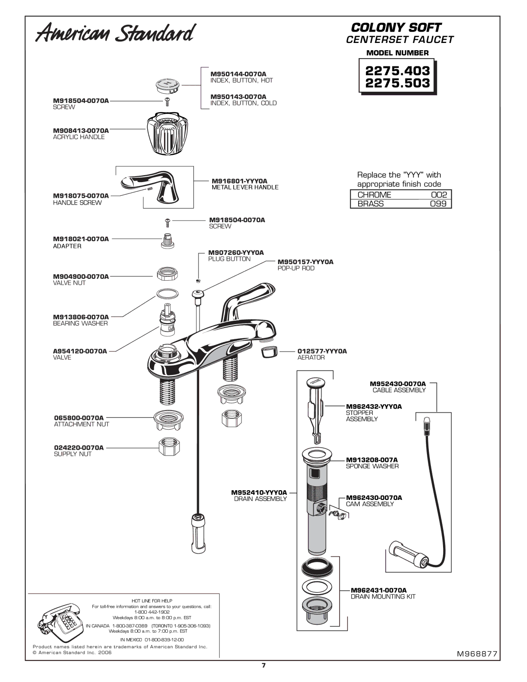 American Standard M968877 manual Colony Soft, 2275.403 2275.503, Centerset Faucet, Chrome, Brass 