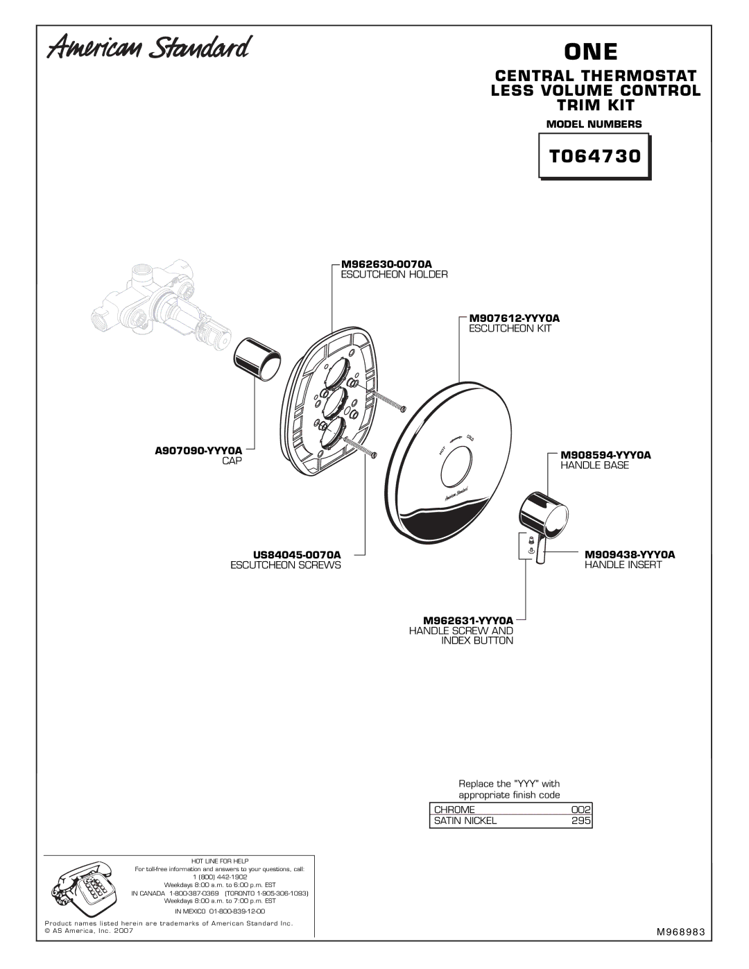 American Standard M968983 installation instructions Central Thermostat Less Volume Control Trim KIT 