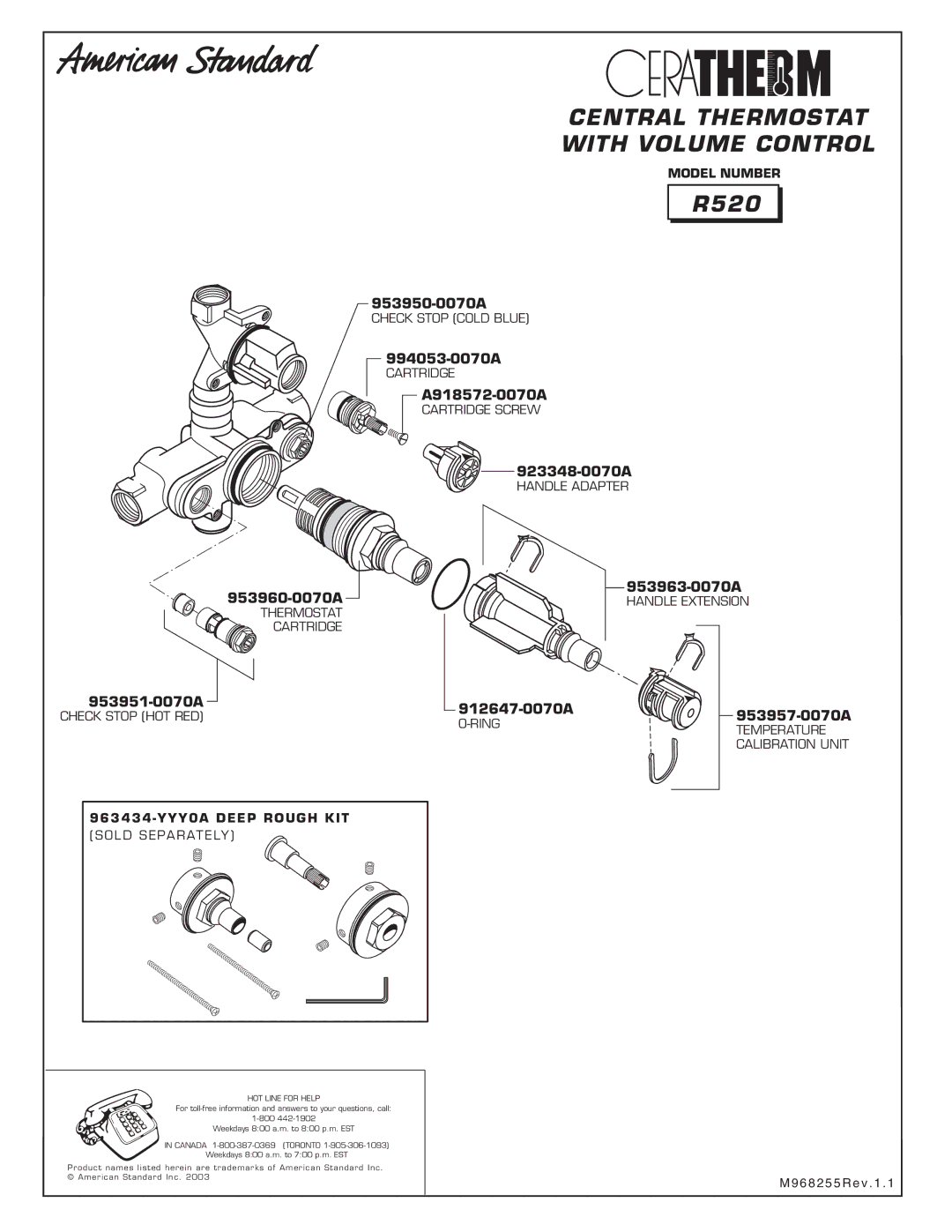 American Standard R520 installation instructions Model Number, 963434-YYY0A Deep Rough KIT 