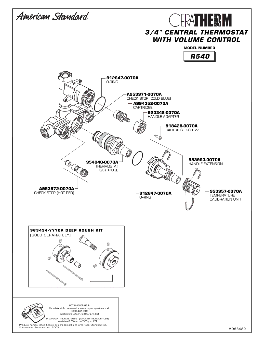 American Standard R540 installation instructions Model Number, 963434-YYY0A Deep Rough KIT 