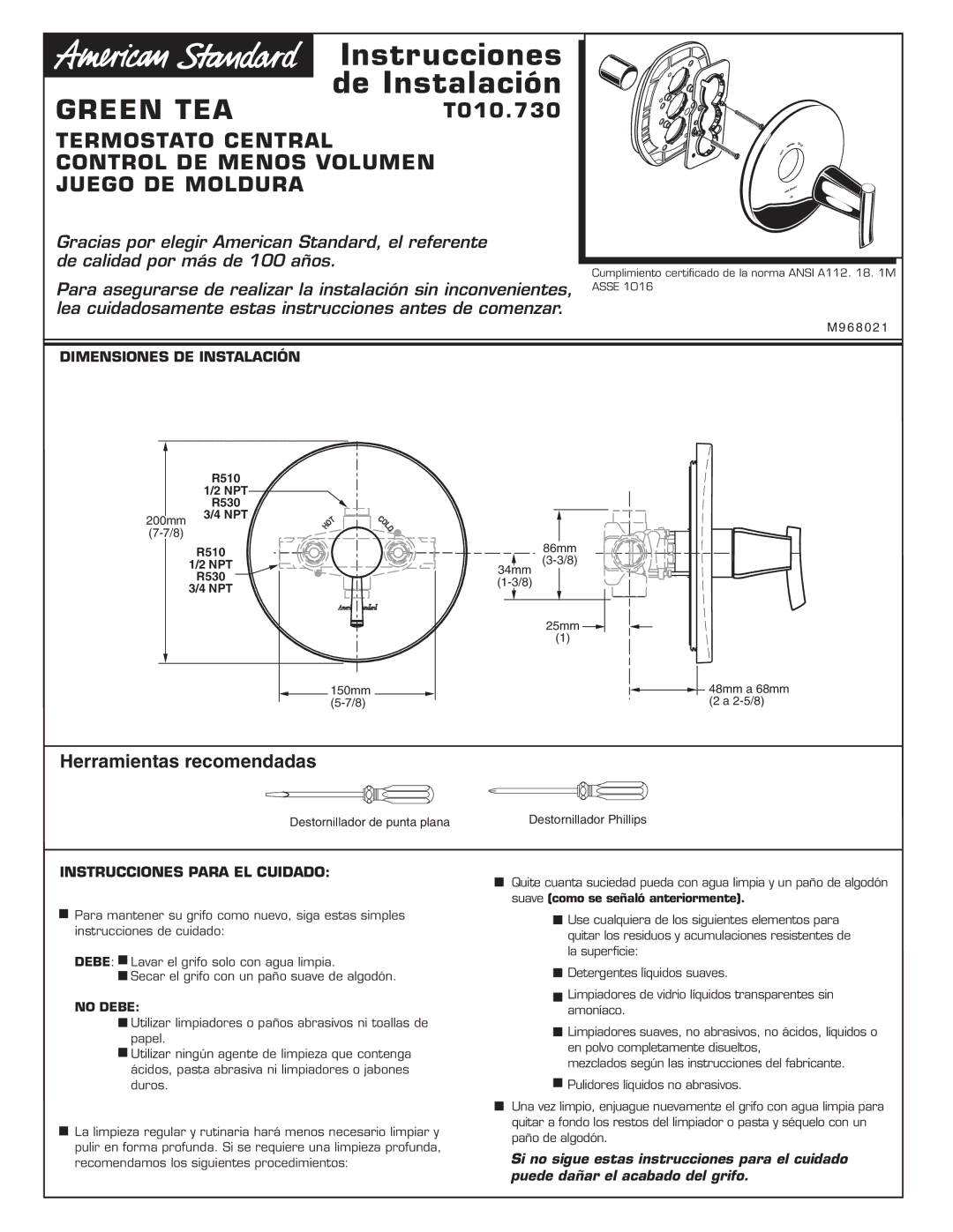 American Standard T010.730 Herramientas recomendadas, Dimensiones DE Instalación, Instrucciones Para EL Cuidado 