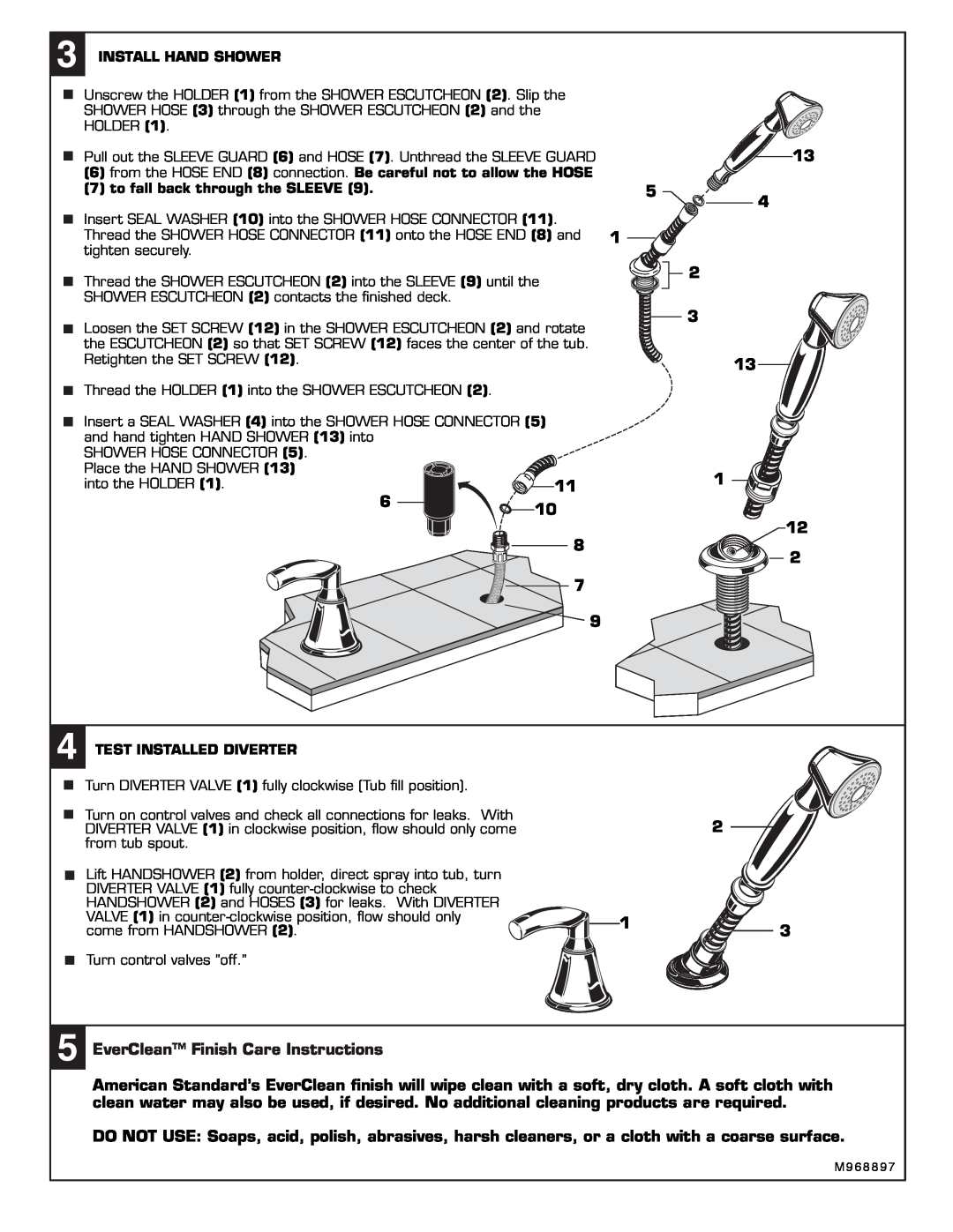 American Standard T038.990 EverClean Finish Care Instructions, Install Hand Shower, to fall back through the SLEEVE 