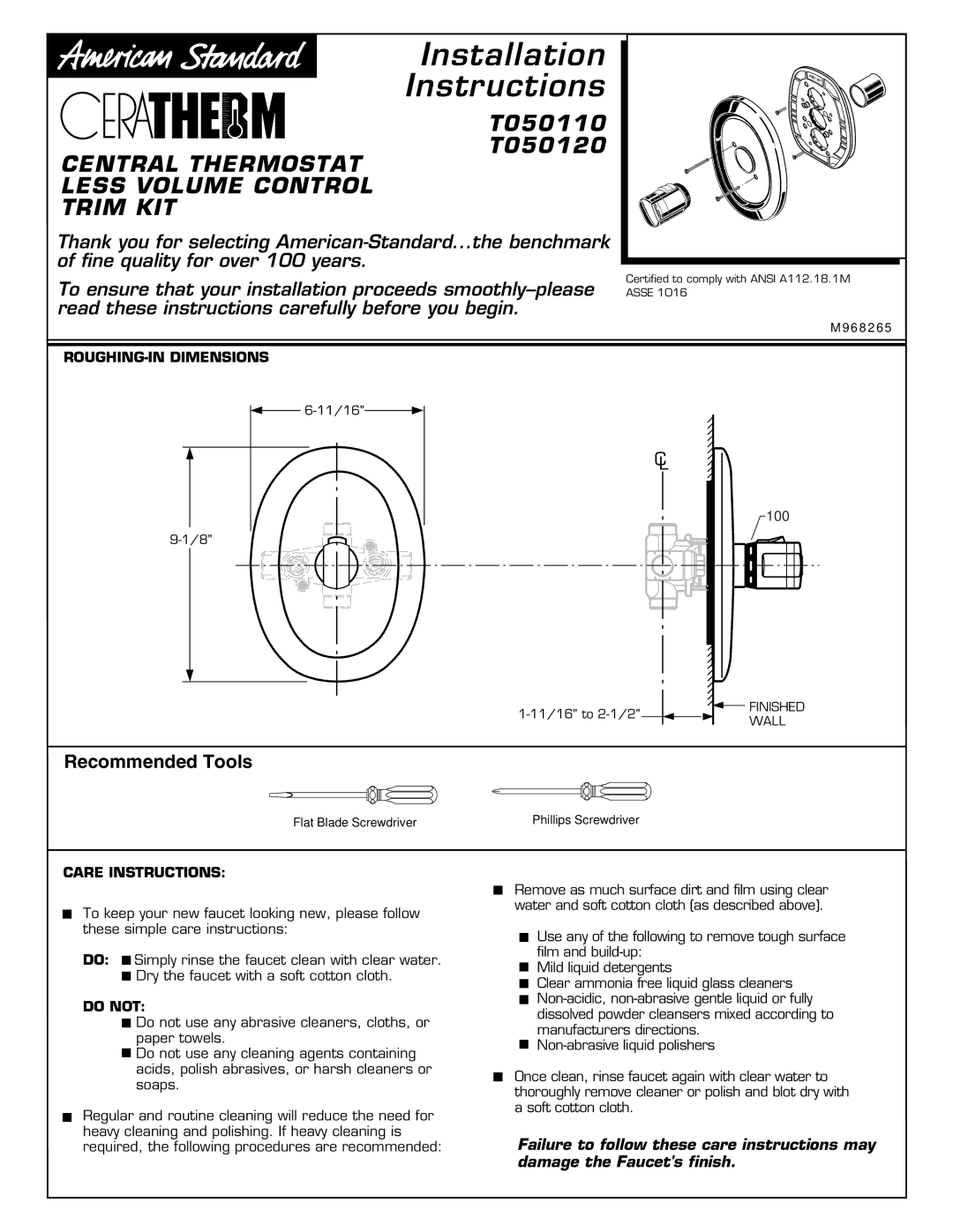 American Standard T050110 installation instructions Central Thermostat Less Volume Control Trim KIT, Care Instructions 