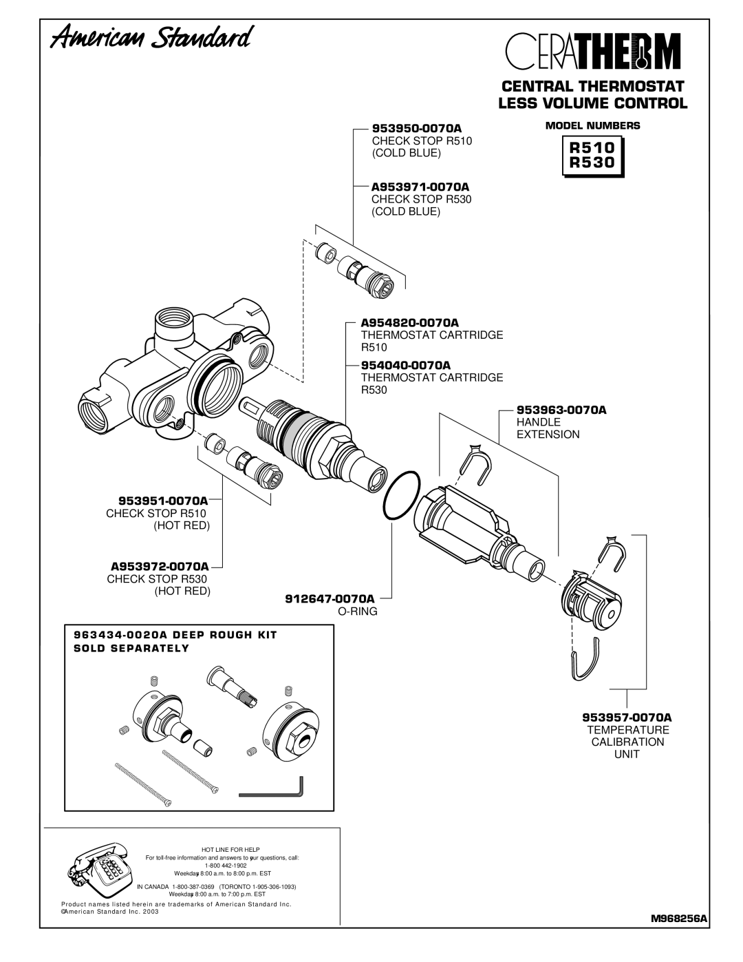 American Standard T050120, T050110 953950-0070A, A953971-0070A, A954820-0070A, 954040-0070A, 953963-0070A, 912647-0070A 