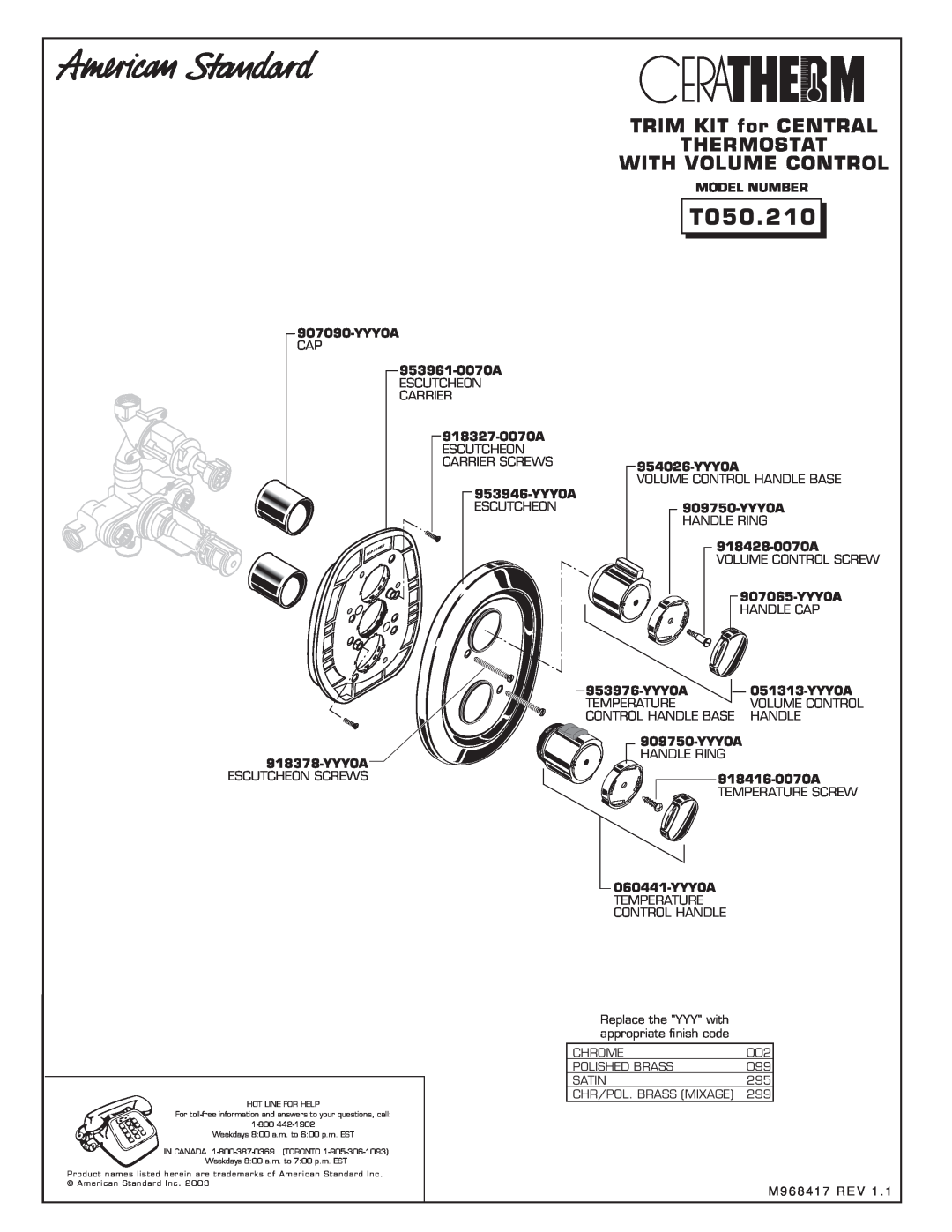 American Standard T050.210 installation instructions TRIM KIT for CENTRAL THERMOSTAT WITH VOLUME CONTROL 