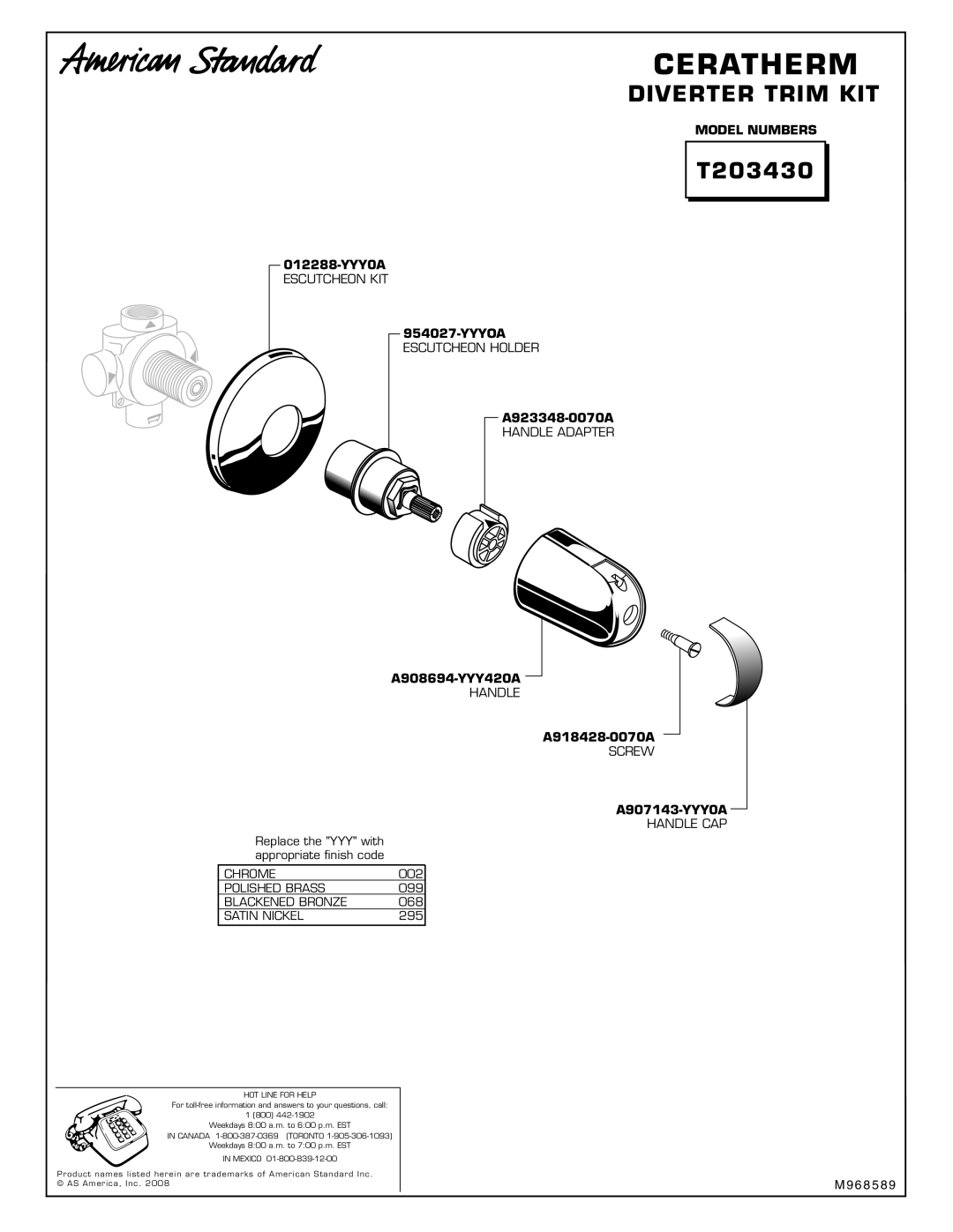 American Standard M968589 installation instructions Ceratherm, T203430 