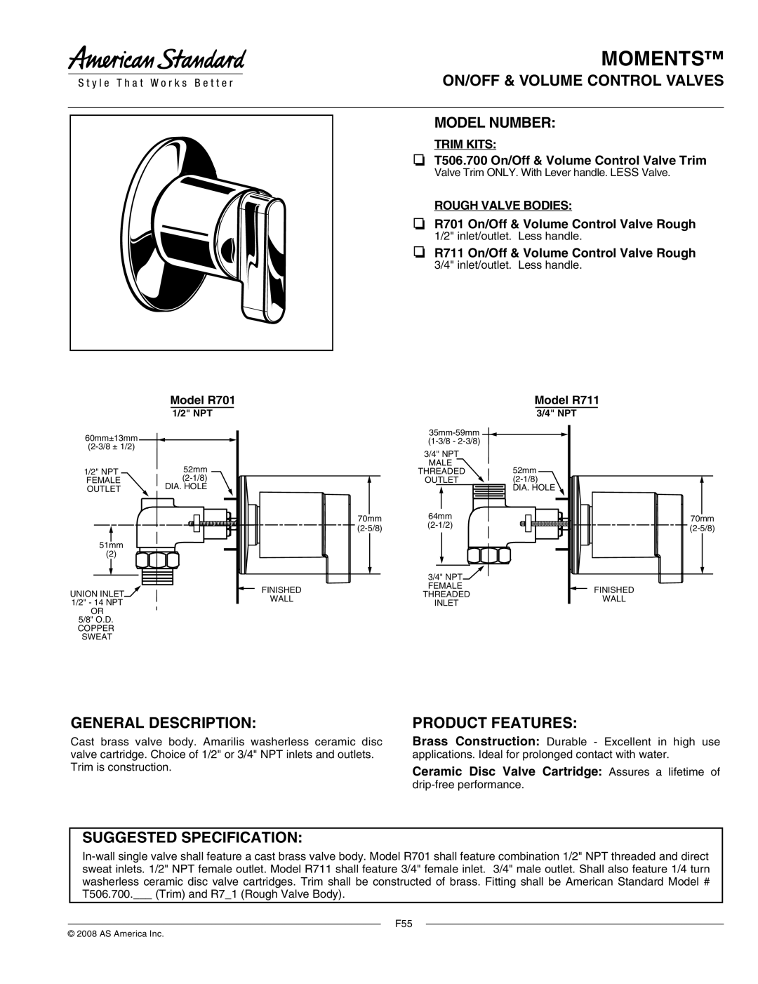 American Standard T506.700 manual ON/OFF & Volume Control Valves Model Number, General Description, Trim Kits 