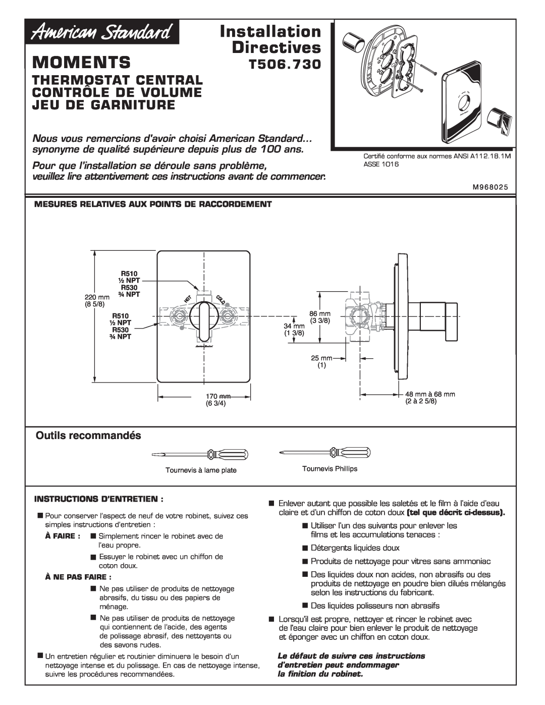 American Standard Installation Directives MOMENTST506.730, Thermostat Central Contrôle De Volume Jeu De Garniture 