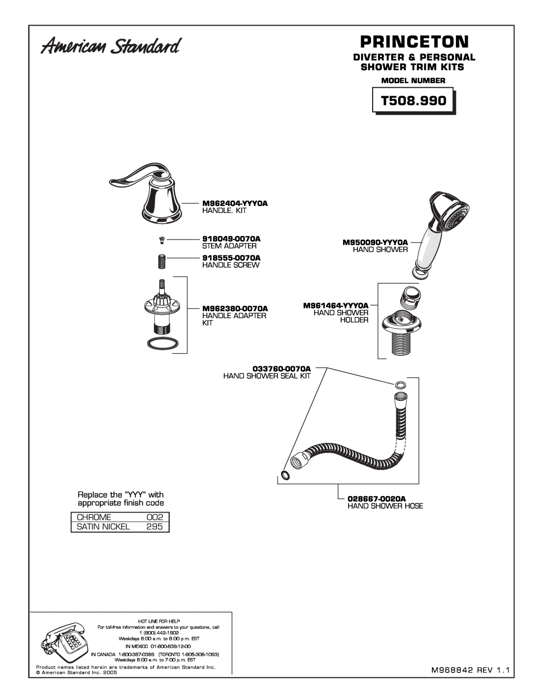 American Standard T508.900 manual Princeton, T508.990, Diverter & Personal Shower Trim Kits, Chrome, Satin Nickel 