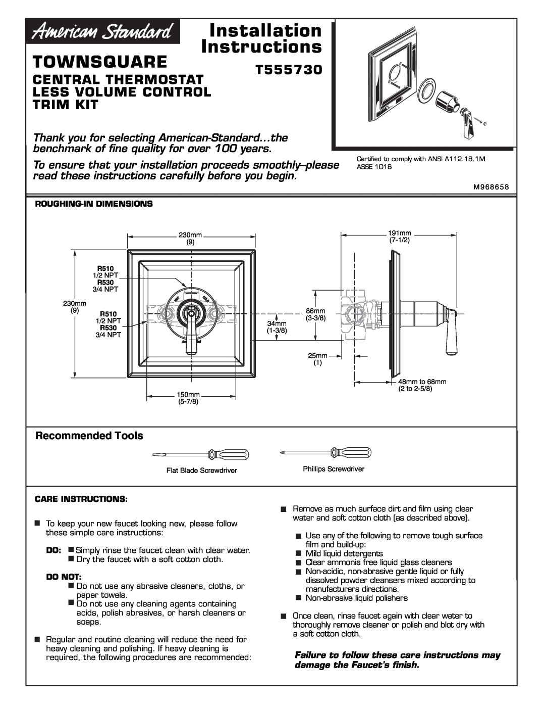 American Standard installation instructions TOWNSQUARE T555730, Central Thermostat Less Volume Control Trim Kit 