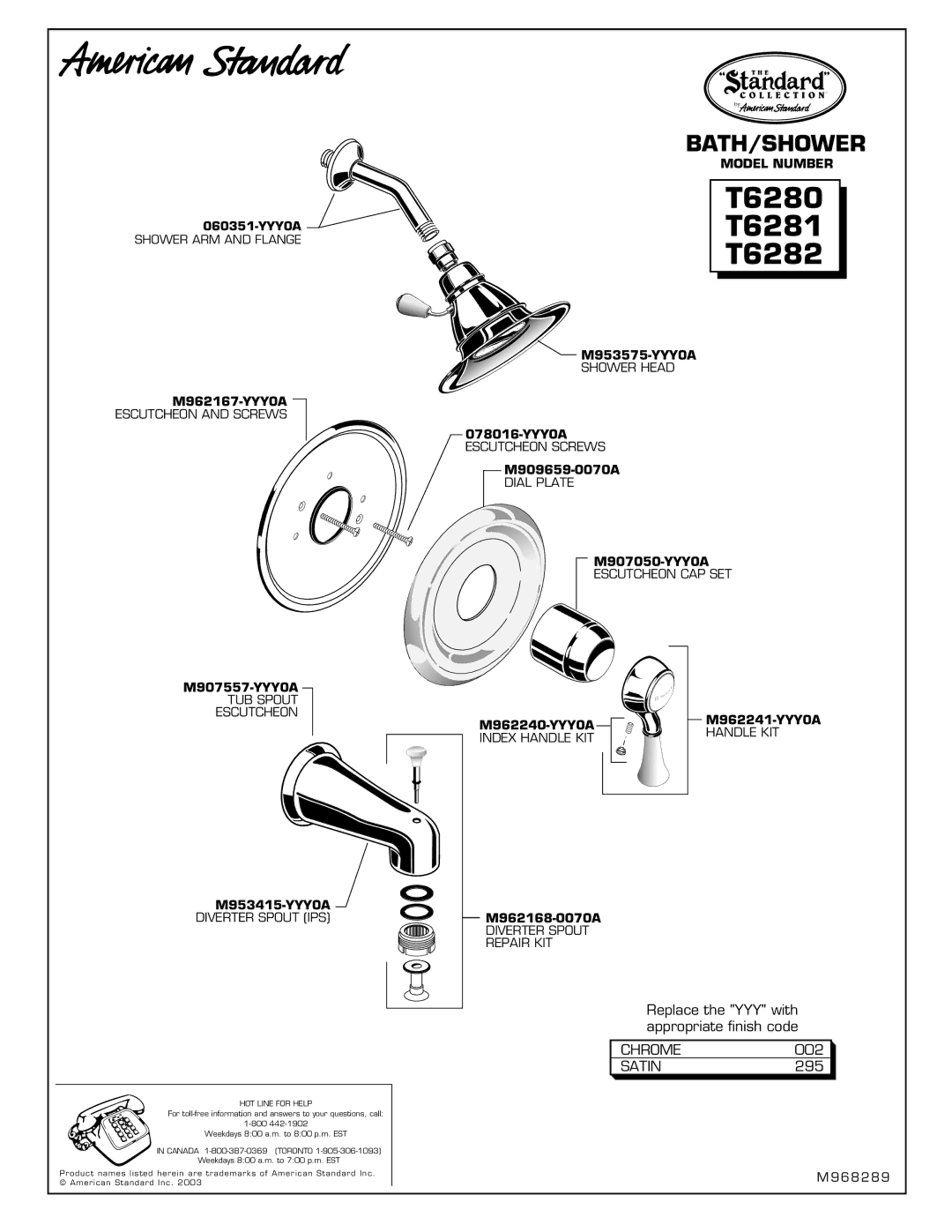 American Standard T6280, T6282, T6281 installation instructions Bath/Shower 