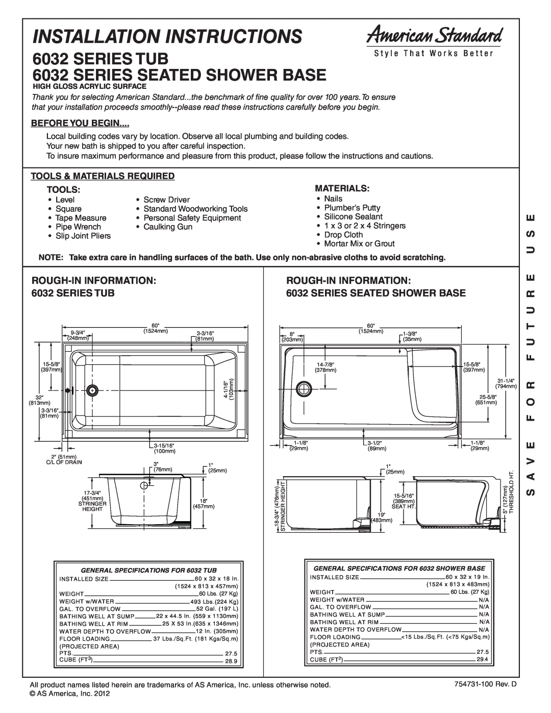 American Standard 6032 Series TUB installation instructions ROUGH-IN INFORMATION 6032 SERIES SEATED SHOWER BASE, U S E 