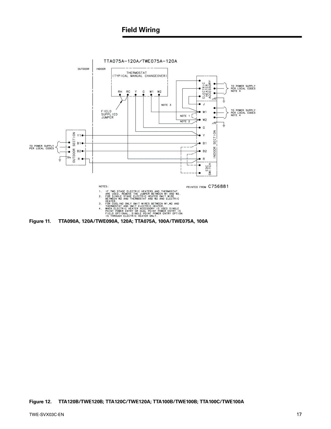 American Standard TWE180B***E, TWE240B***F, TWE200BD**F, TWE155BD**E TTA090A, 120A/TWE090A, 120A TTA075A, 100A/TWE075A, 100A 