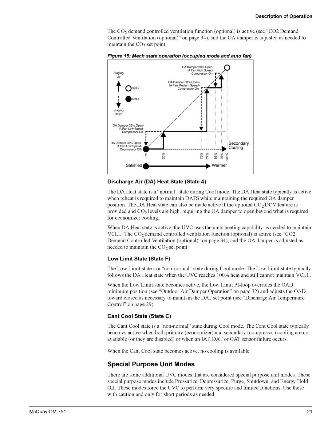 American Standard UV05 manual Special Purpose Unit Modes, Discharge Air DA Heat State State, Low Limit State State F 