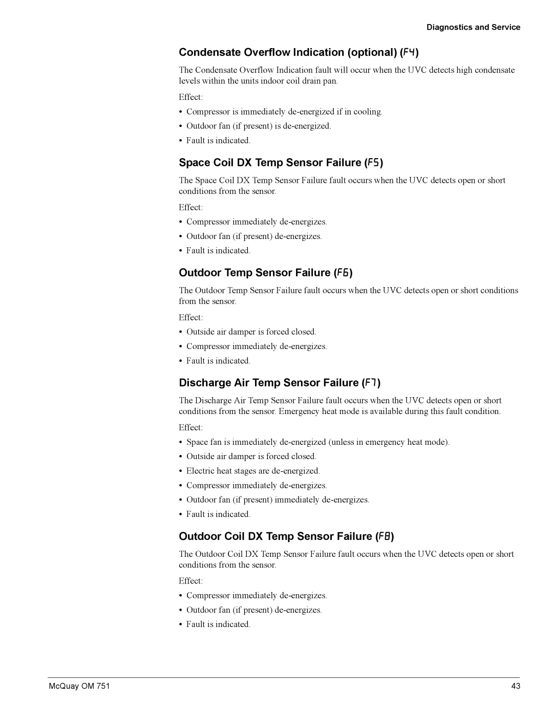 American Standard UV05 manual Condensate Overflow Indication optional F4, Space Coil DX Temp Sensor Failure F5 