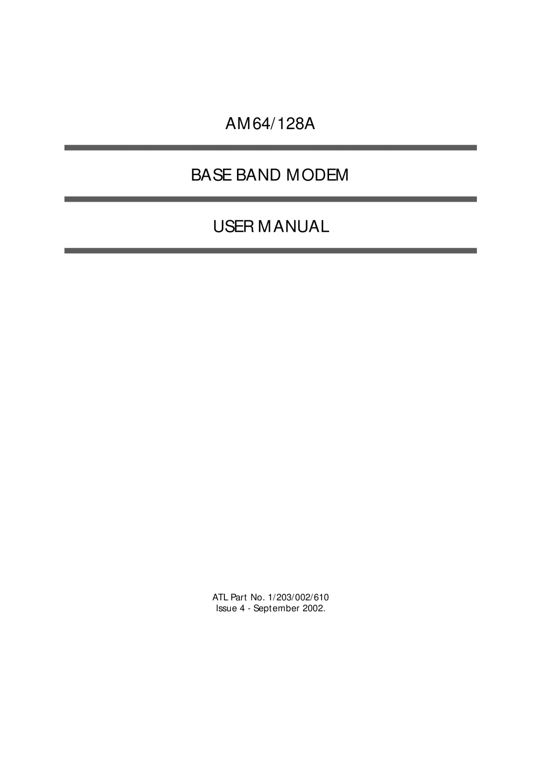 American Telecom AM64/128A manual Base Band Modem, ATL Part No /203/002/610 Issue 4 September 