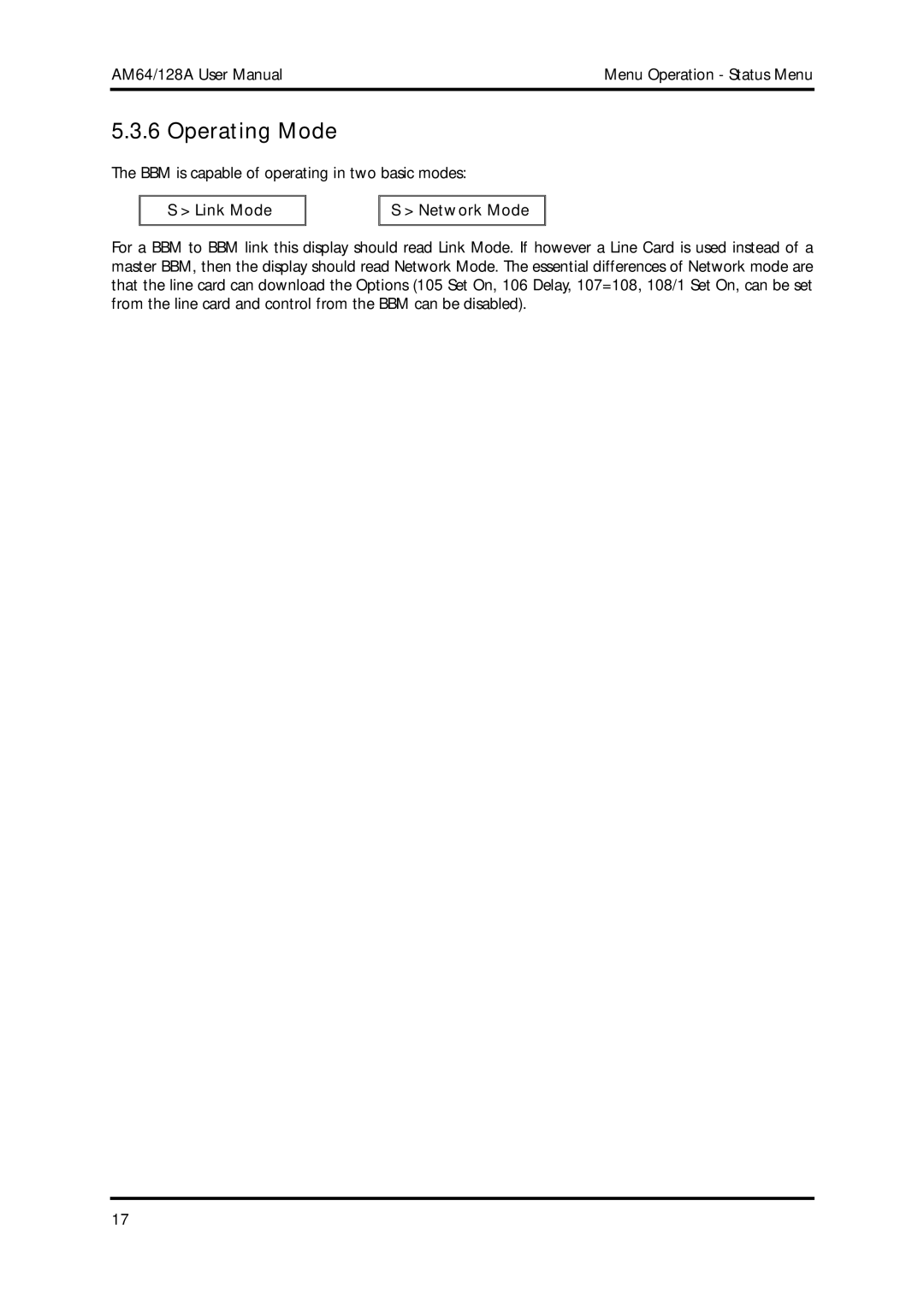 American Telecom AM64/128A manual Operating Mode, Link Mode Network Mode 