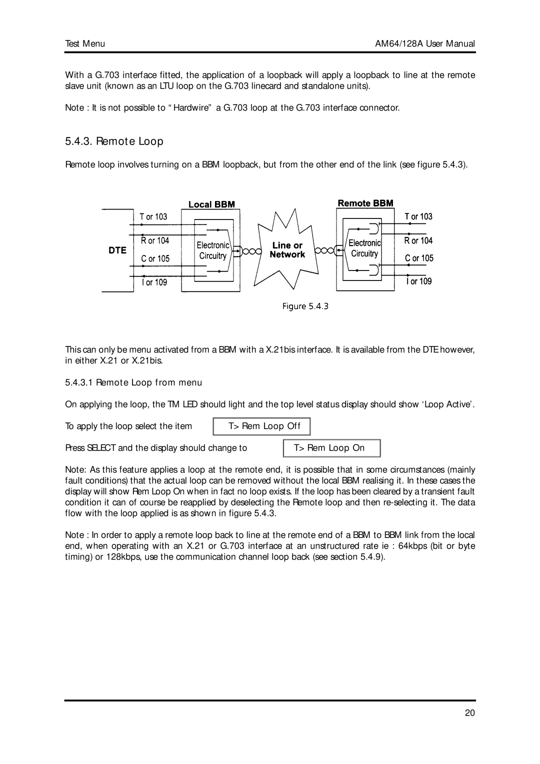 American Telecom AM64/128A manual Remote Loop from menu, Rem Loop Off, Rem Loop On 