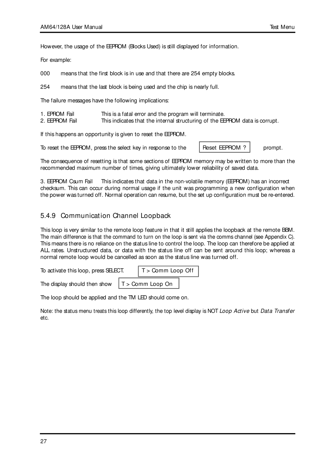 American Telecom AM64/128A manual Communication Channel Loopback, Comm Loop Off 