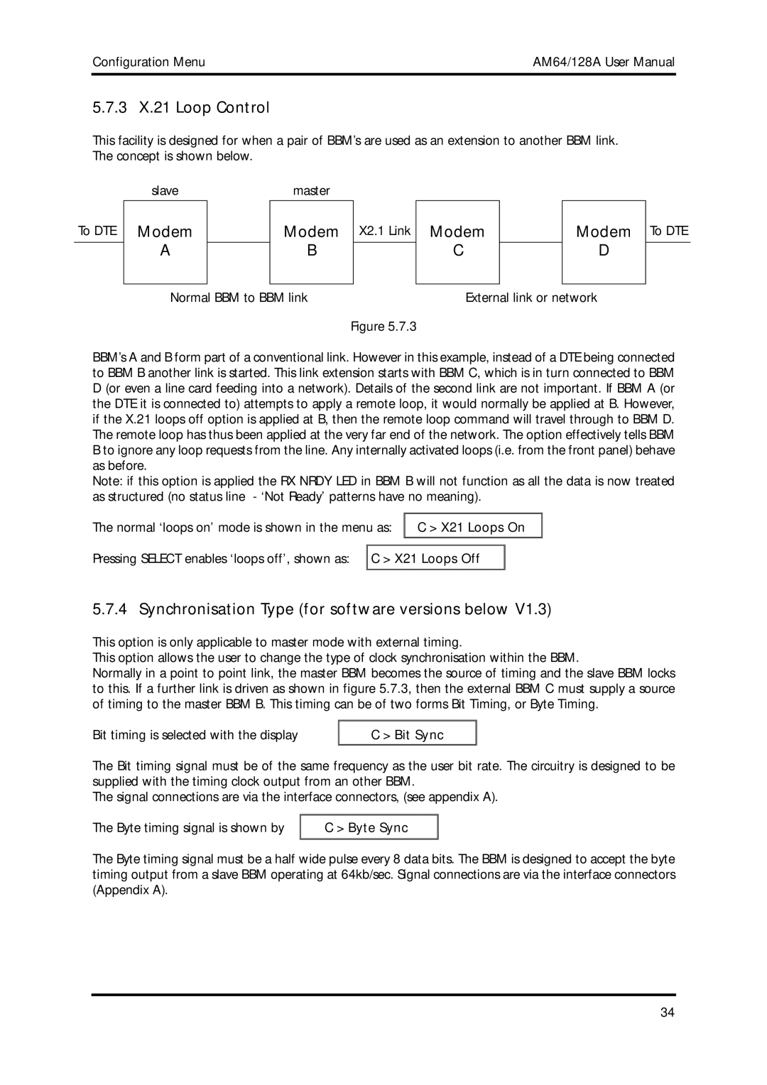 American Telecom AM64/128A manual 3 X.21 Loop Control, Modem, Synchronisation Type for software versions below 