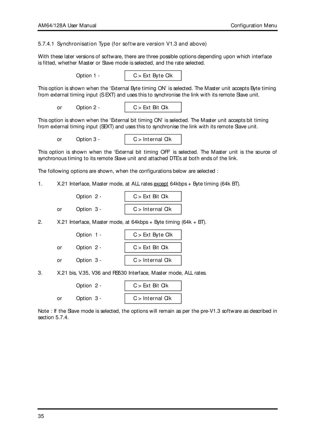 American Telecom AM64/128A manual Synchronisation Type for software version V1.3 and above, Ext Byte Clk, Ext Bit Clk 