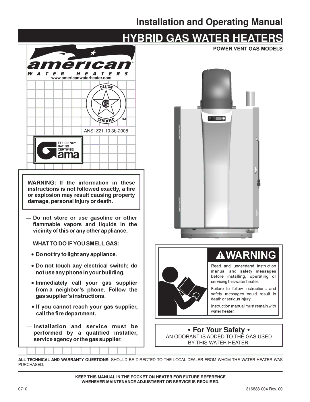 American Water Heater 316888-004 warranty Power Vent GAS Models, AN Odorant is Added to the GAS Used By this Water Heater 