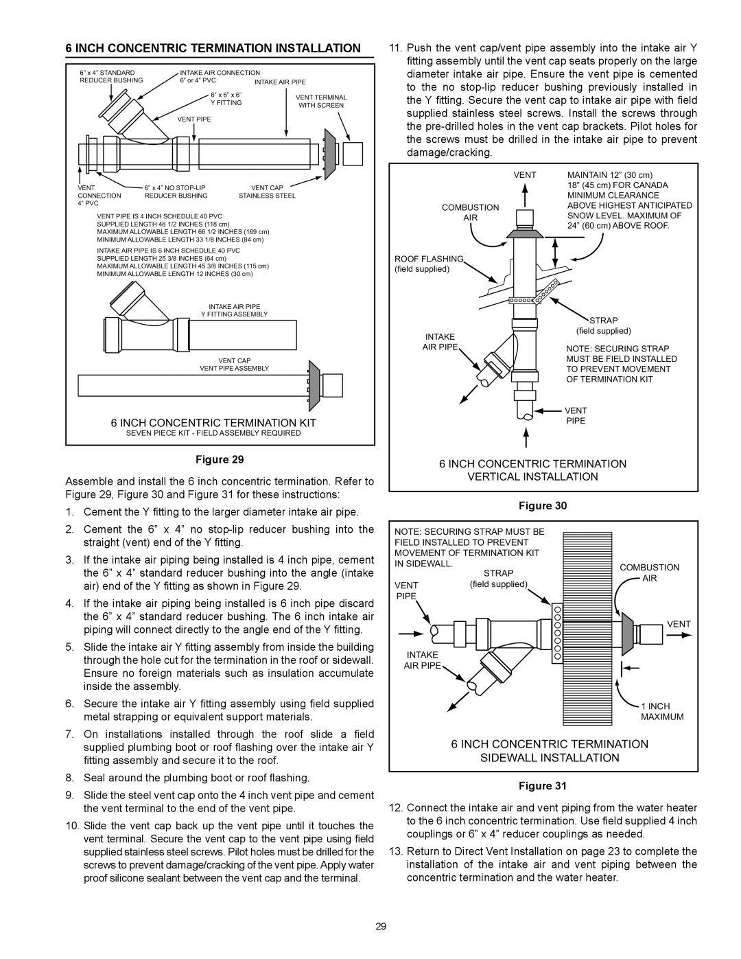 American Water Heater HCG3 130T 300 Inch Concentric Termination Sidewall Installation, Vent Pipe is 4 Inch Schedule 40 PVC 