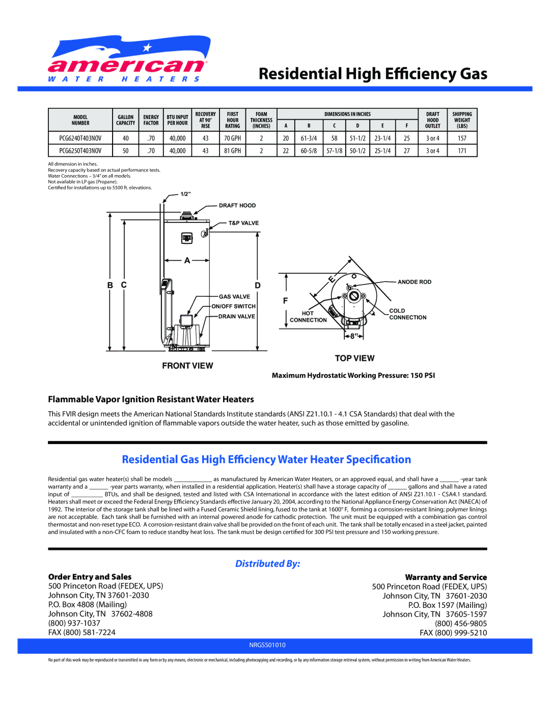 American Water Heater NRGSS01010 warranty Residential High Efficiency Gas 