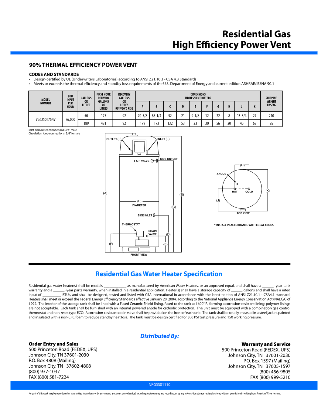 American Water Heater NRGSS01110, 319339-000 warranty Residential Gas High Efficiency Power Vent, Codes and Standards 