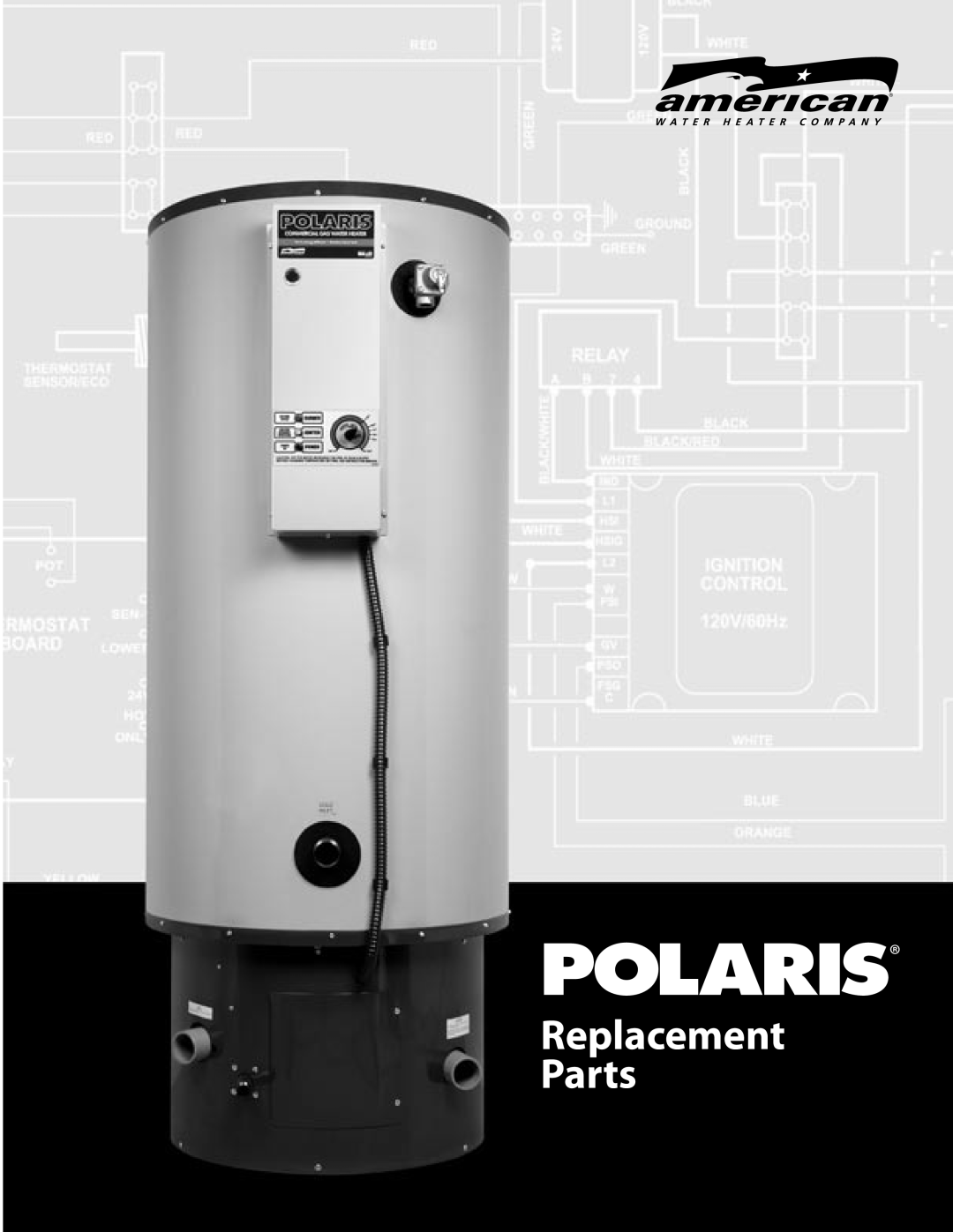 American Water Heater PC, plus PR manual Replacement Parts 