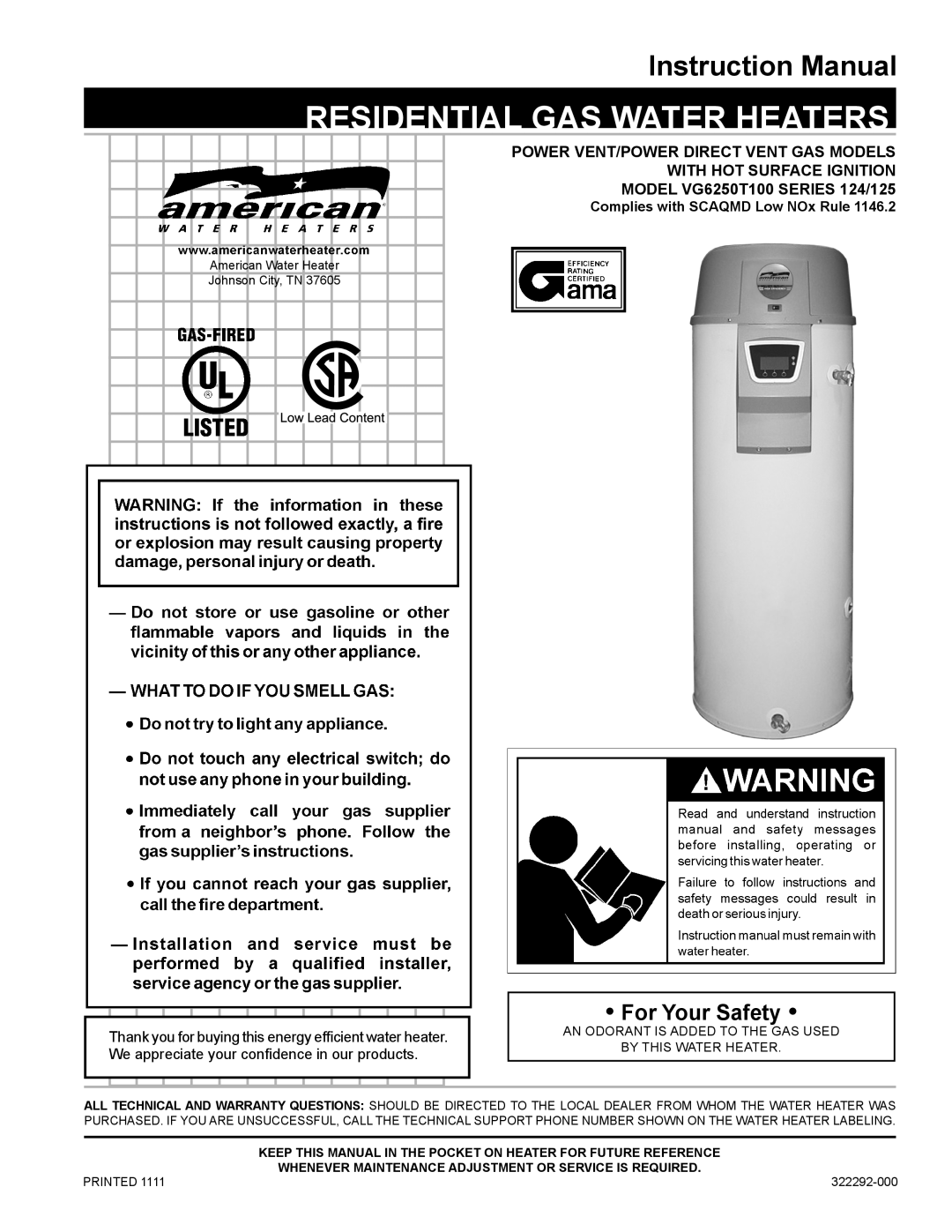 American Water Heater VG6250T100 instruction manual For Your Safety, Residential Gas Water Heaters, Instruction Manual 
