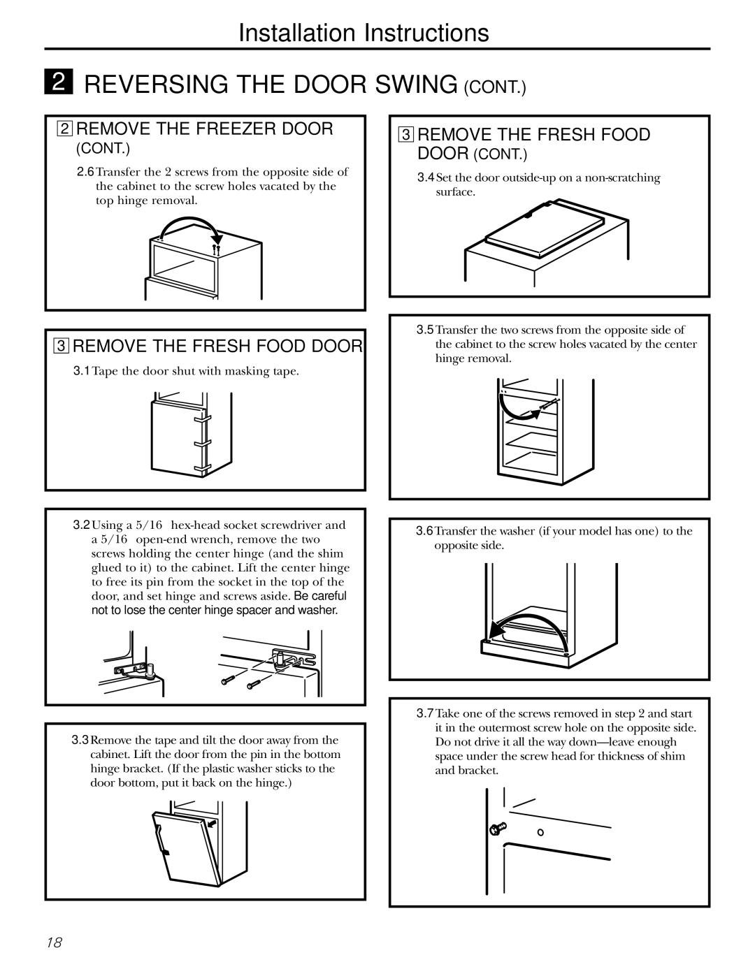 Americana Appliances 15 installation instructions Remove the Fresh Food Door 