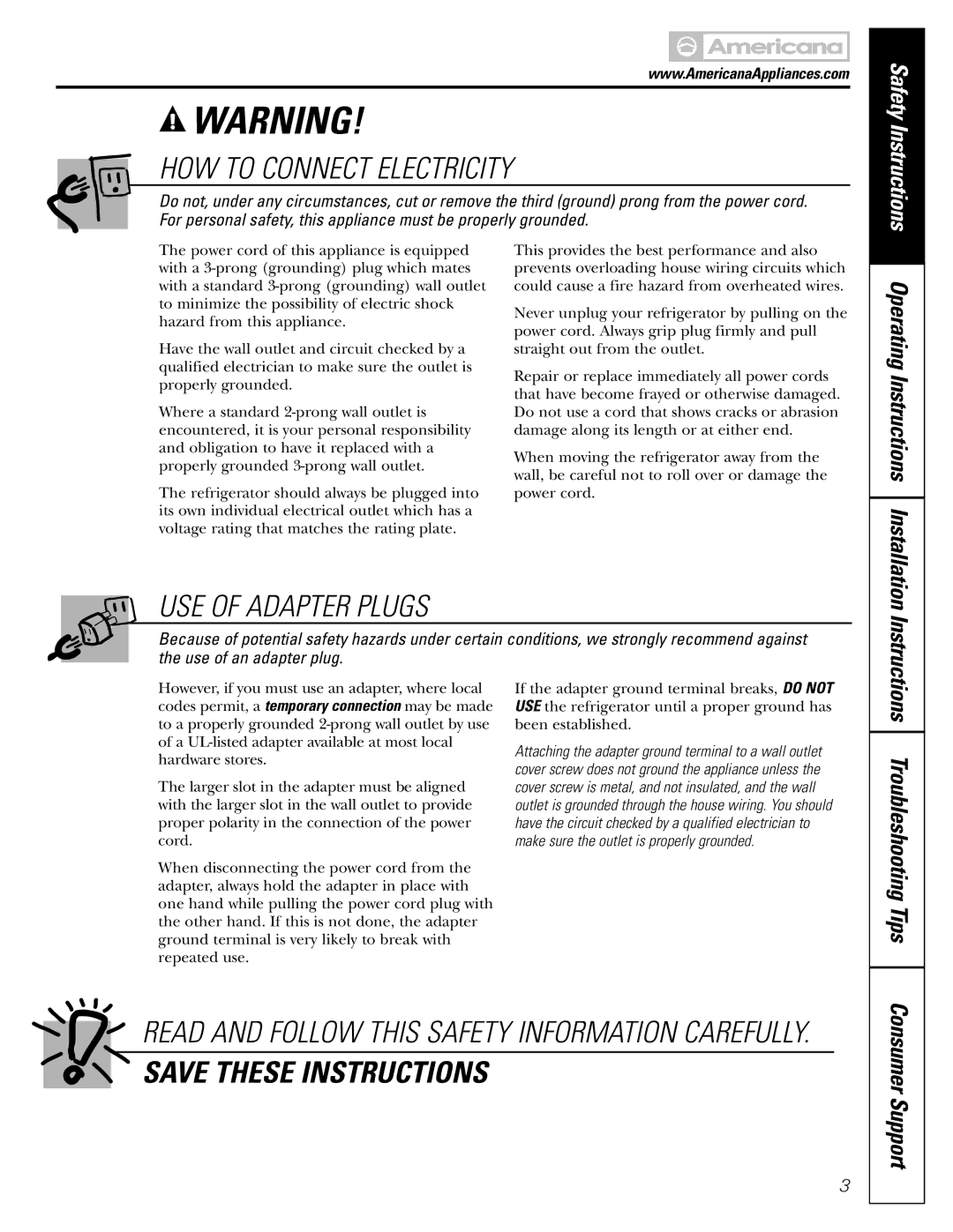 Americana Appliances 15 installation instructions Troubleshooting Tips, Consumer Support 