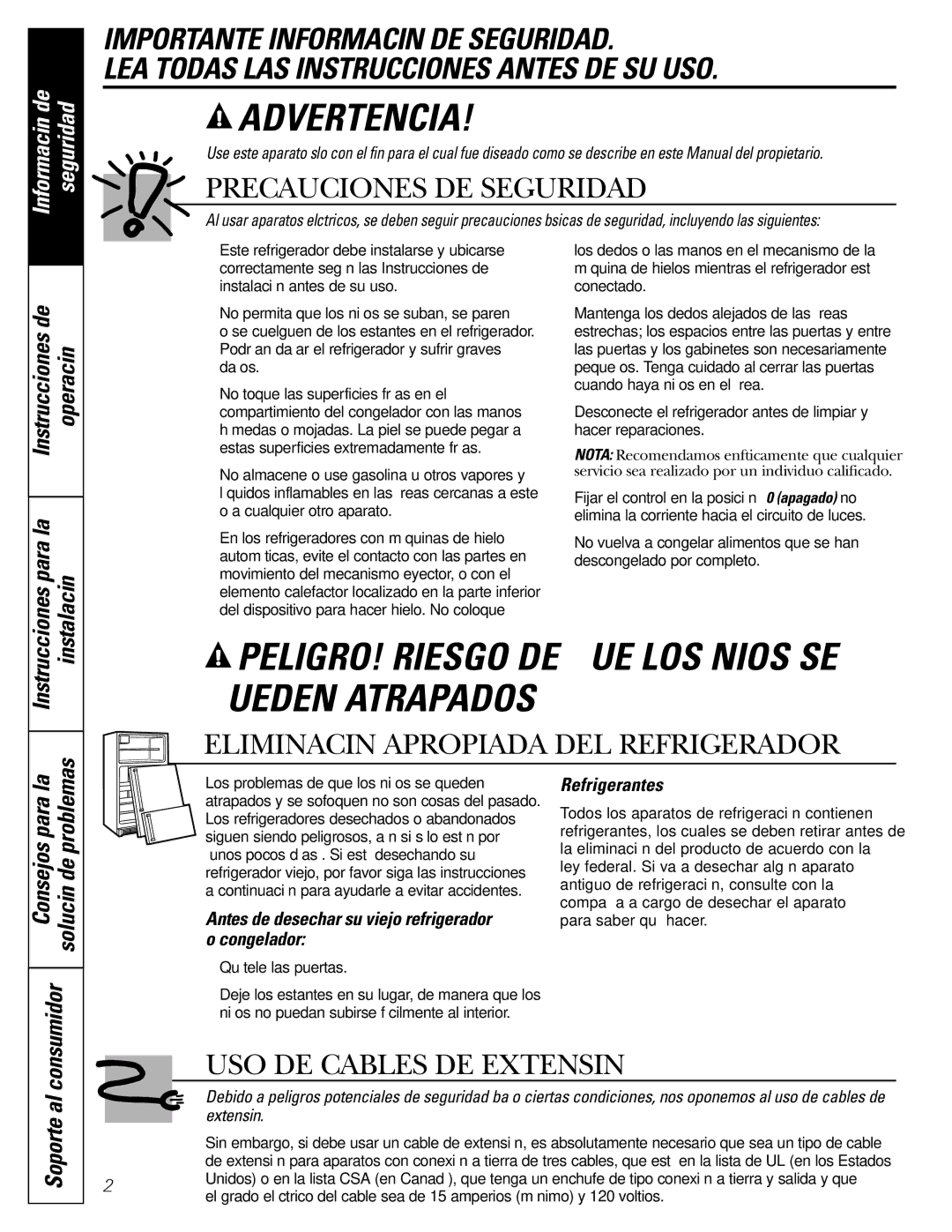 Americana Appliances 15 Instrucciones de Operación Para la instalación, Para la Problemas, Consumidor, Soporte al 