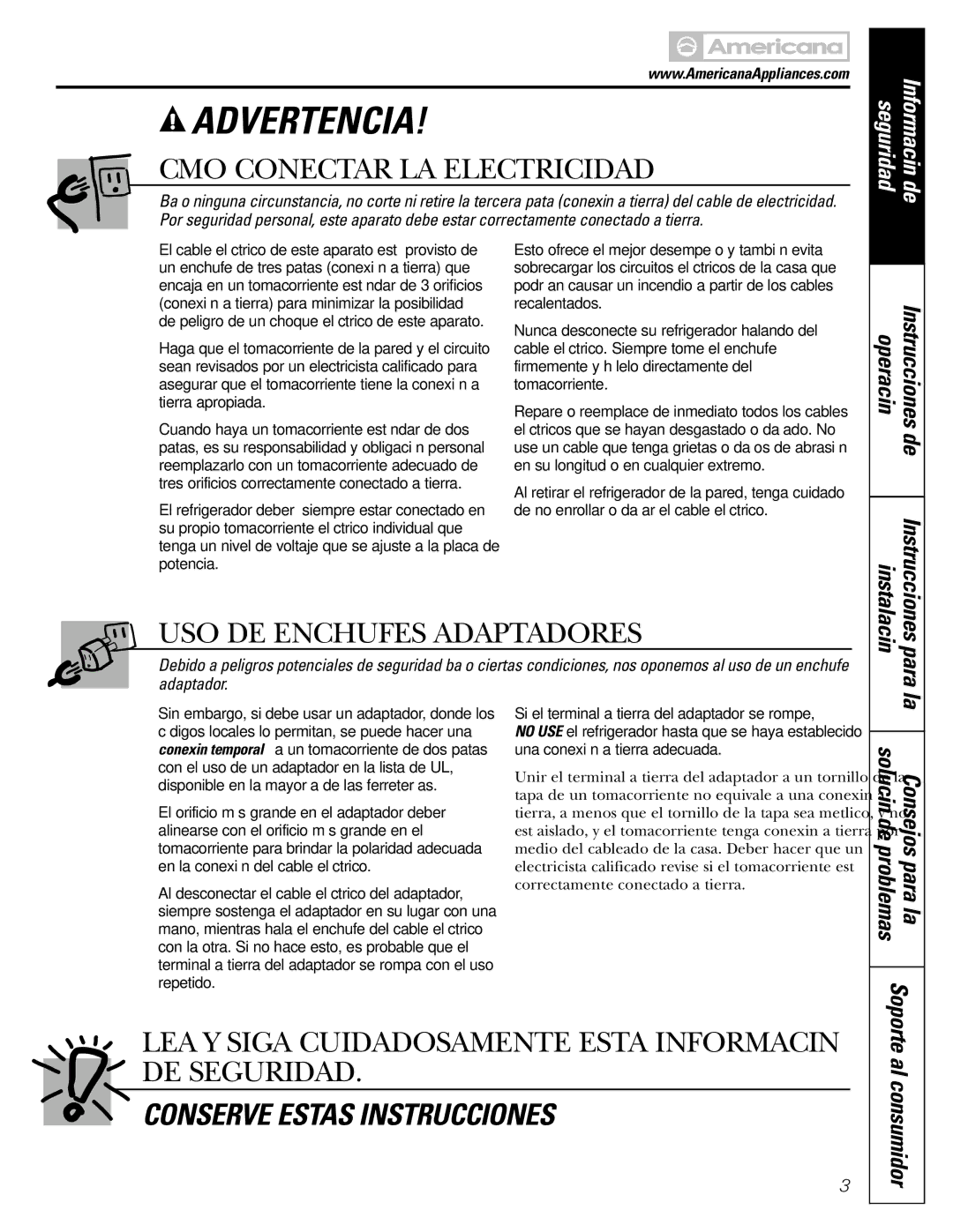 Americana Appliances 15 installation instructions Para la, Al consumidor, Instrucciones, Soporte 