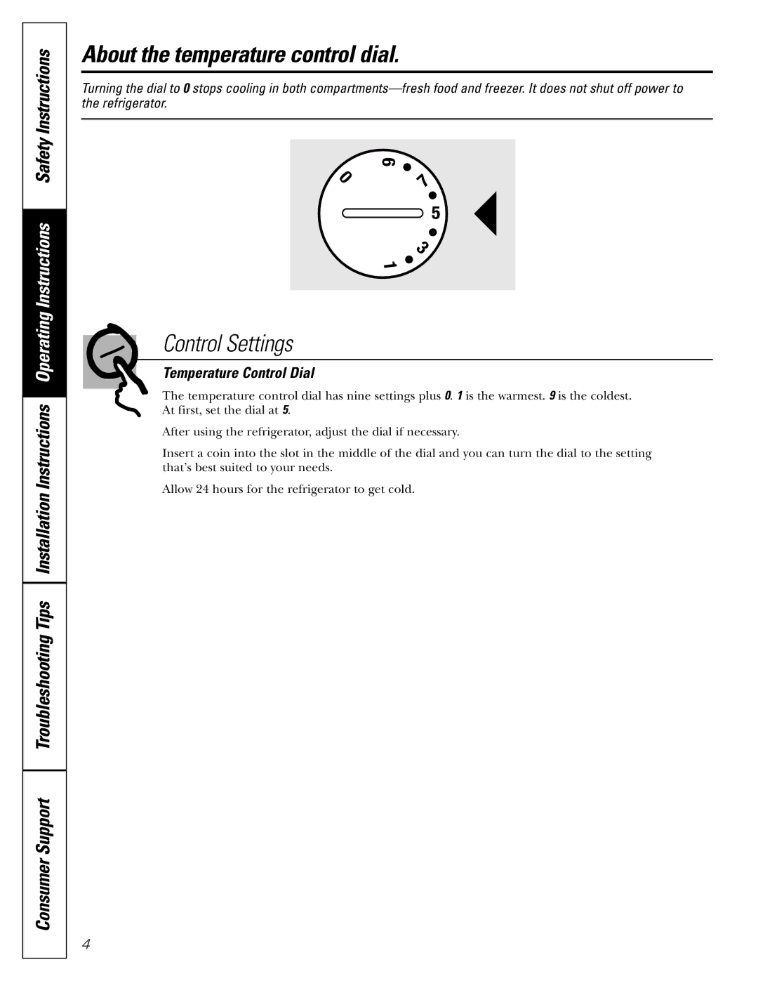 Americana Appliances 15 installation instructions About the temperature control dial, Temperature Control Dial 