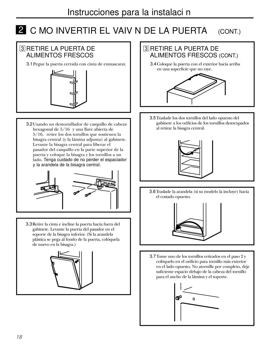 Americana Appliances 15 installation instructions Retire LA Puerta DE Alimentos Frescos 