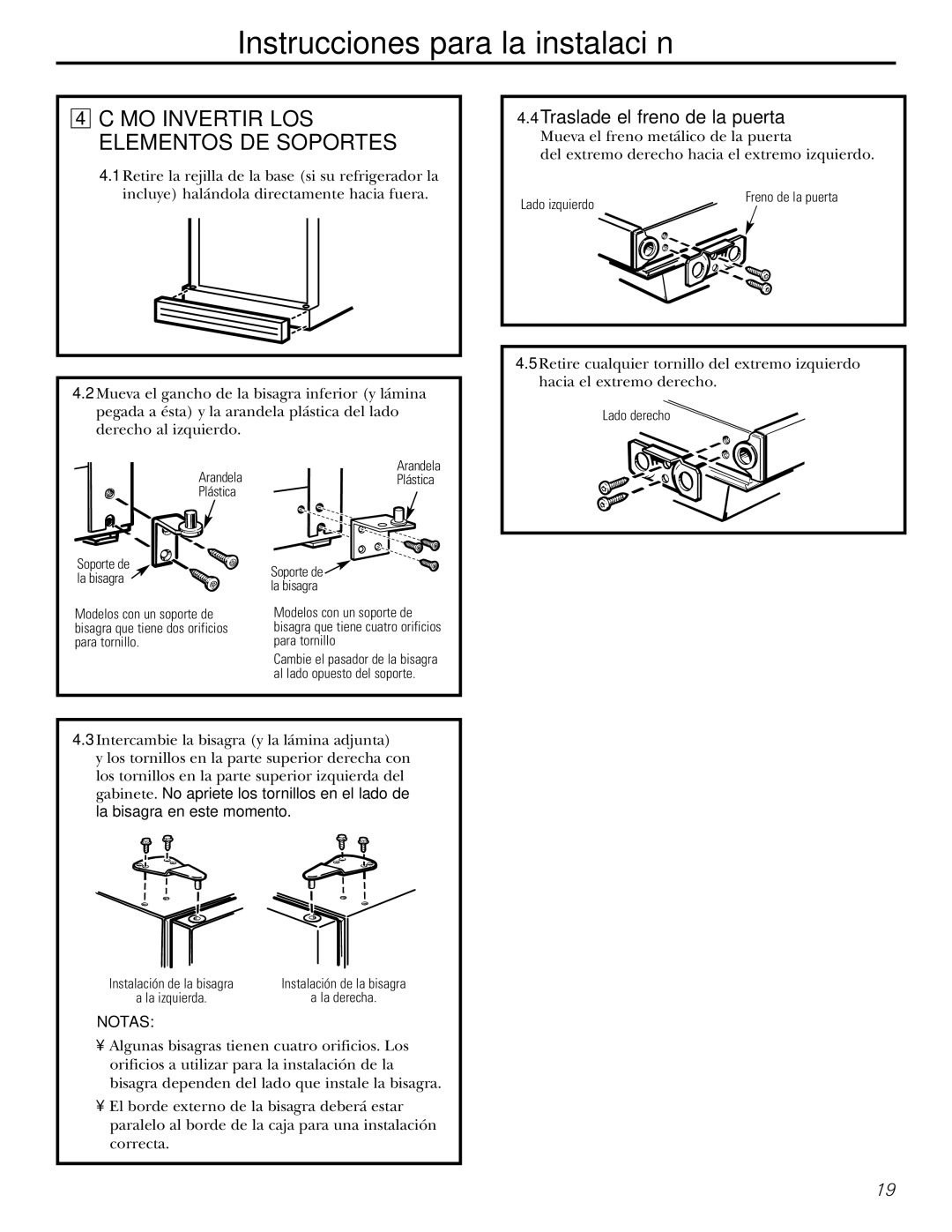 Americana Appliances 15 installation instructions Cómo Invertir LOS Elementos DE Soportes 