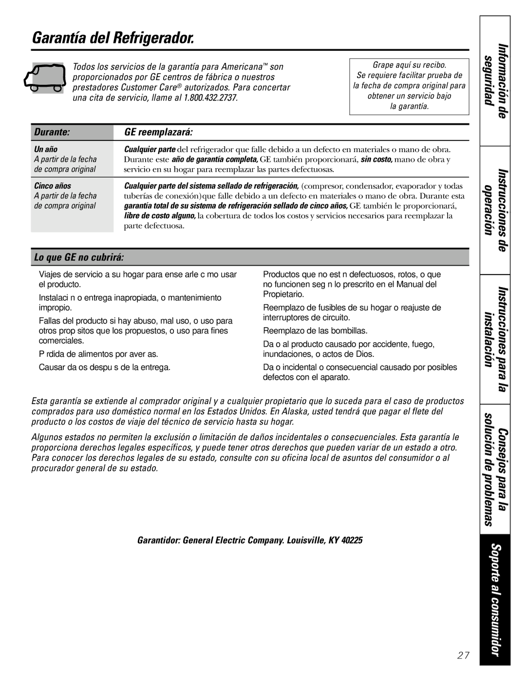 Americana Appliances 15 Garantía del Refrigerador, Durante GE reemplazará, Lo que GE no cubrirá, Un año, Cinco años 
