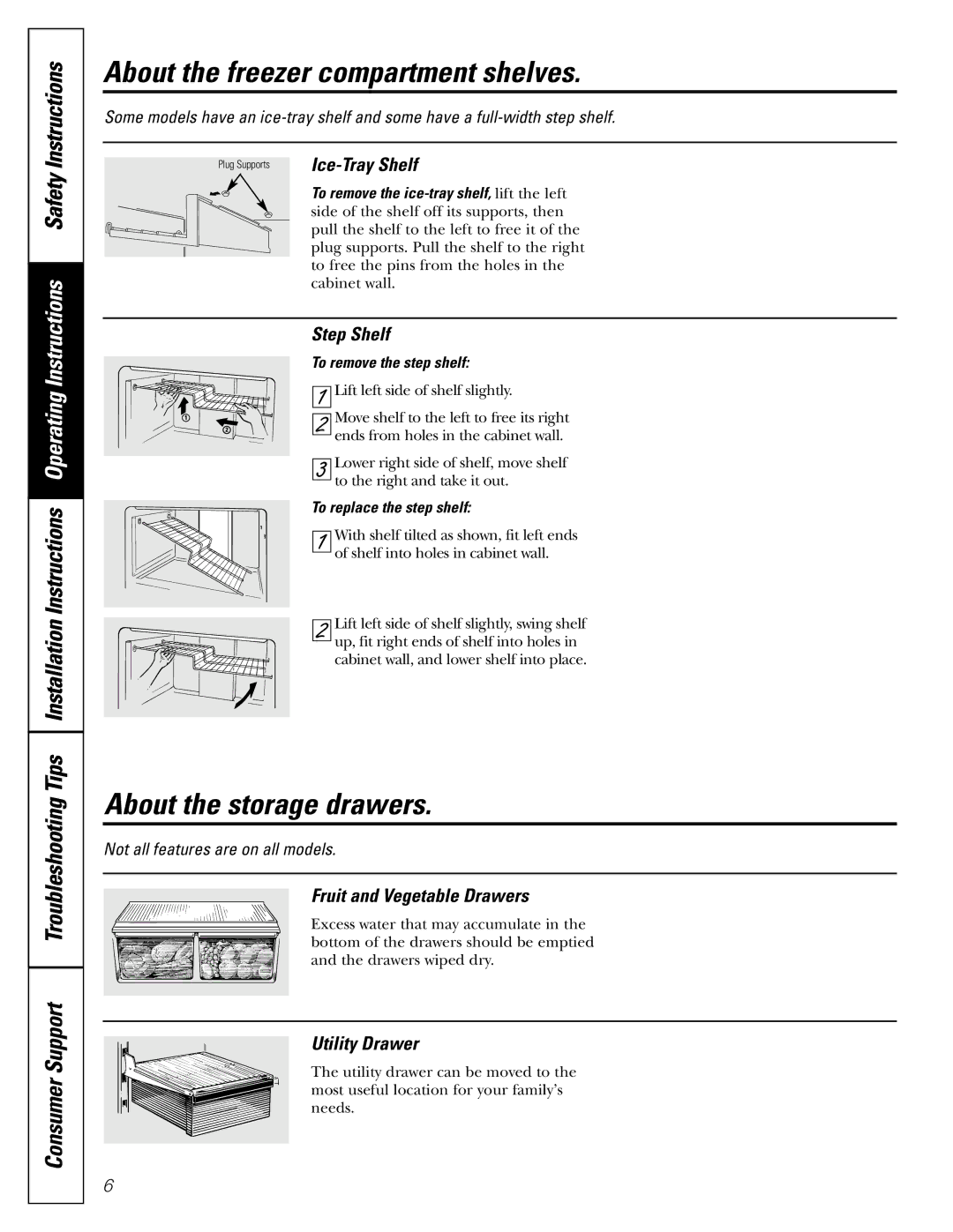 Americana Appliances 15 installation instructions About the freezer compartment shelves, About the storage drawers 