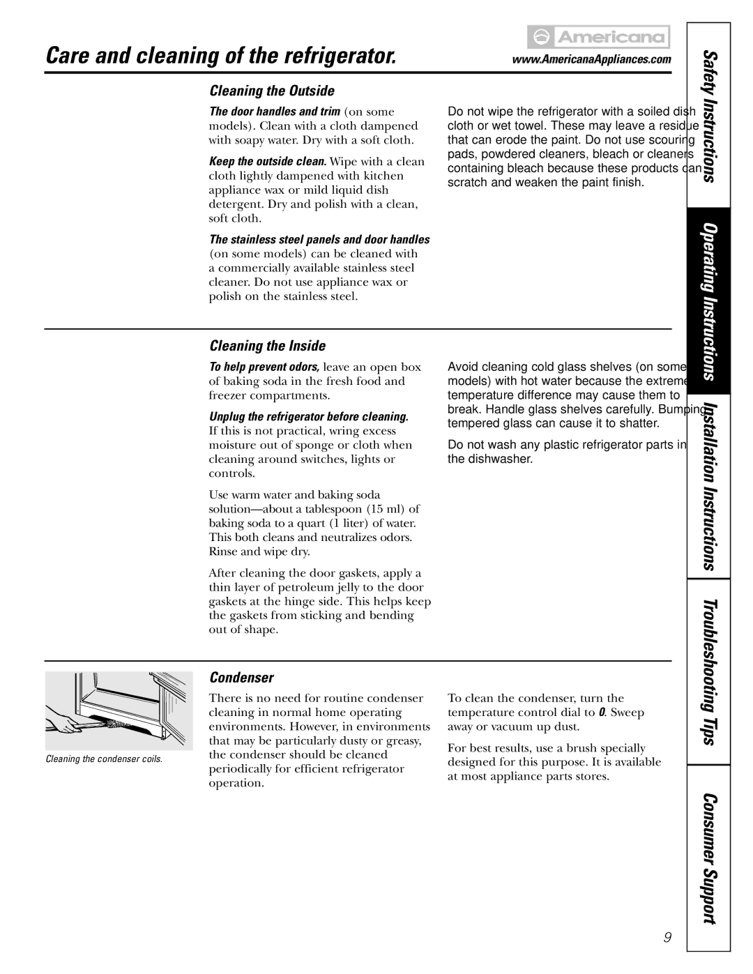 Americana Appliances 15 Care and cleaning of the refrigerator, Tips Consumer Support, Cleaning the Outside, Condenser 