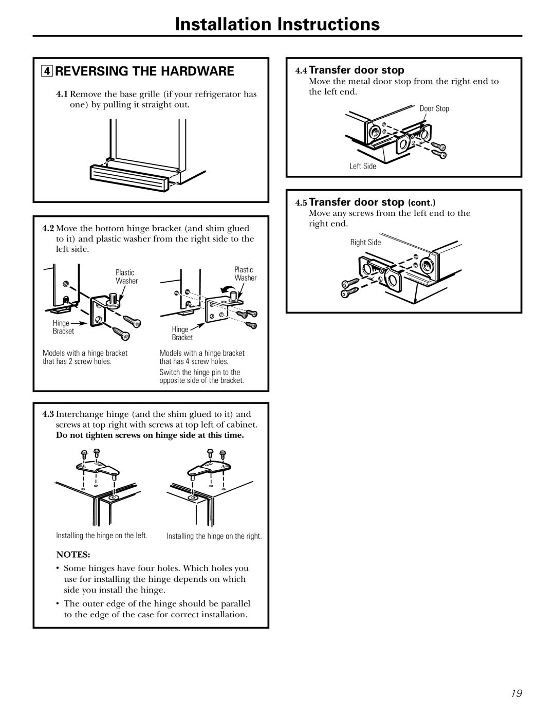 Americana Appliances 17, 18, 16 Reversing the Hardware, Do not tighten screws on hinge side at this time 