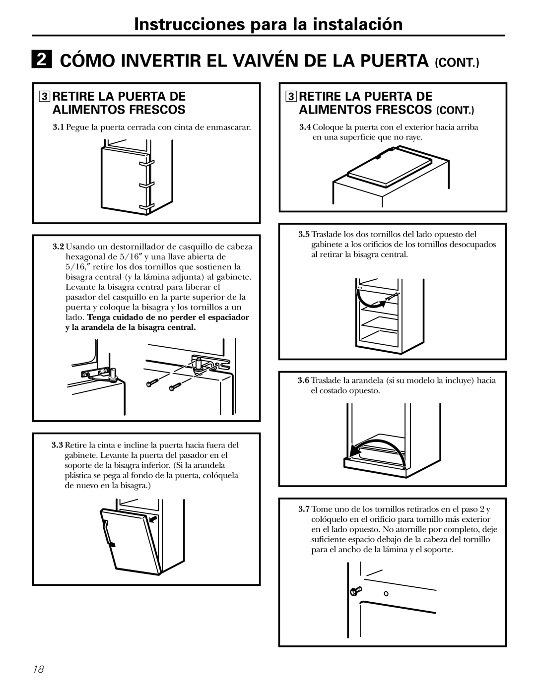 Americana Appliances 17, 18, 16 installation instructions Retire LA Puerta DE Alimentos Frescos 