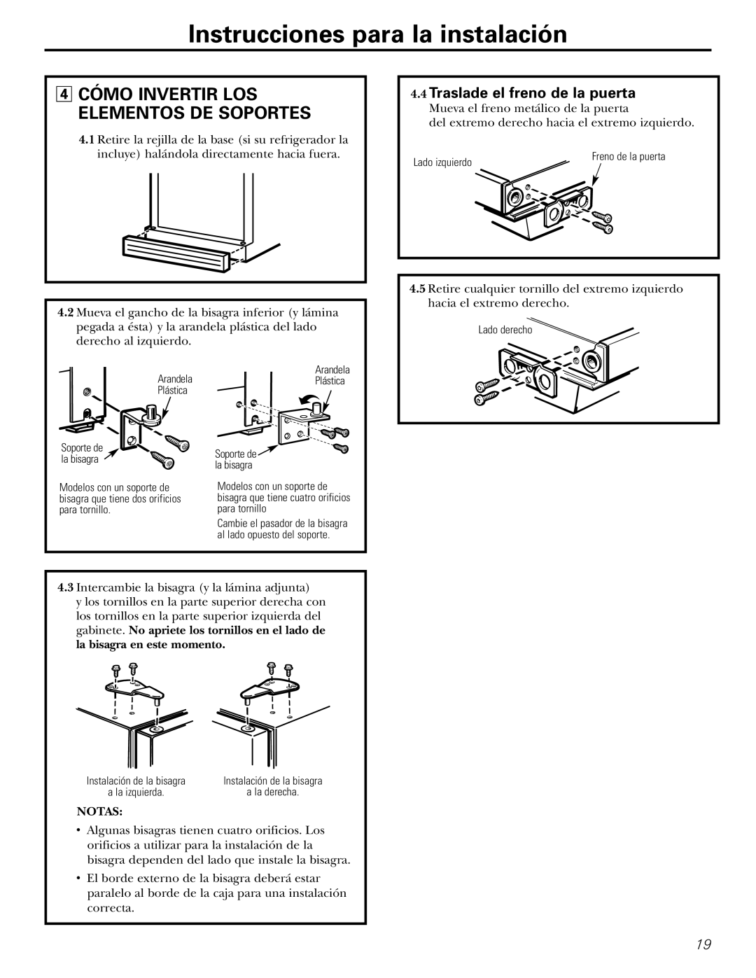 Americana Appliances 16, 18, 17 installation instructions Cómo Invertir LOS Elementos DE Soportes 